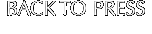 BACK TO PRESS