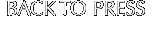 BACK TO PRESS