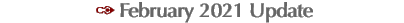  ✑ February 2021 Update